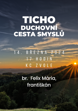Ticho duchovní cesta smyslů